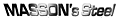 MASSON STEEL