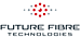 Future Fibre Technologies