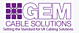 GEM CABLE SOLUTIONS