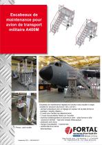 Escabeaux de maintenance pour avion de transport militaire A400M