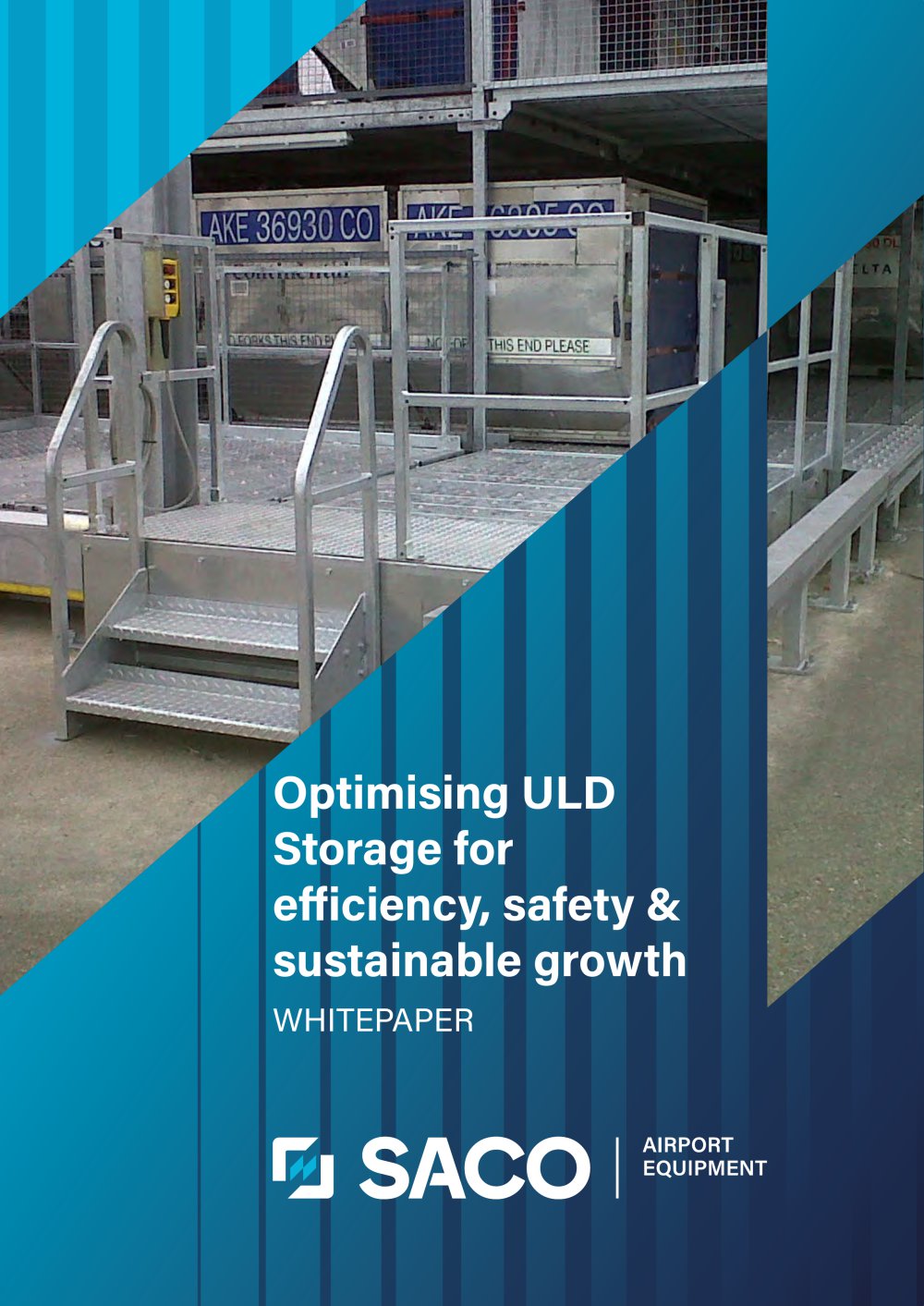 Optimising ULD Storage for efficiency, safety & sustainable growth - SACO AIRPORT EQUIPMENT