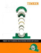 TIMKEN ® SPLIT CYLINDRICAL ROLLER BEARING HOUSED UNIT CATALOG - 1