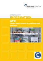 ATD Double deck system for sophisticated demands - 1