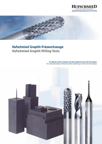 Hufschmied Graphit Milling Tools