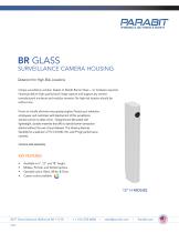 BR GLASS SURVEILLANCE CAMERA HOUSING