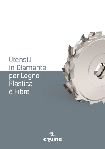 Utensili in Diamante per Legno,  Plastica  e Fibre