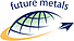 FUTURE METALS LLC